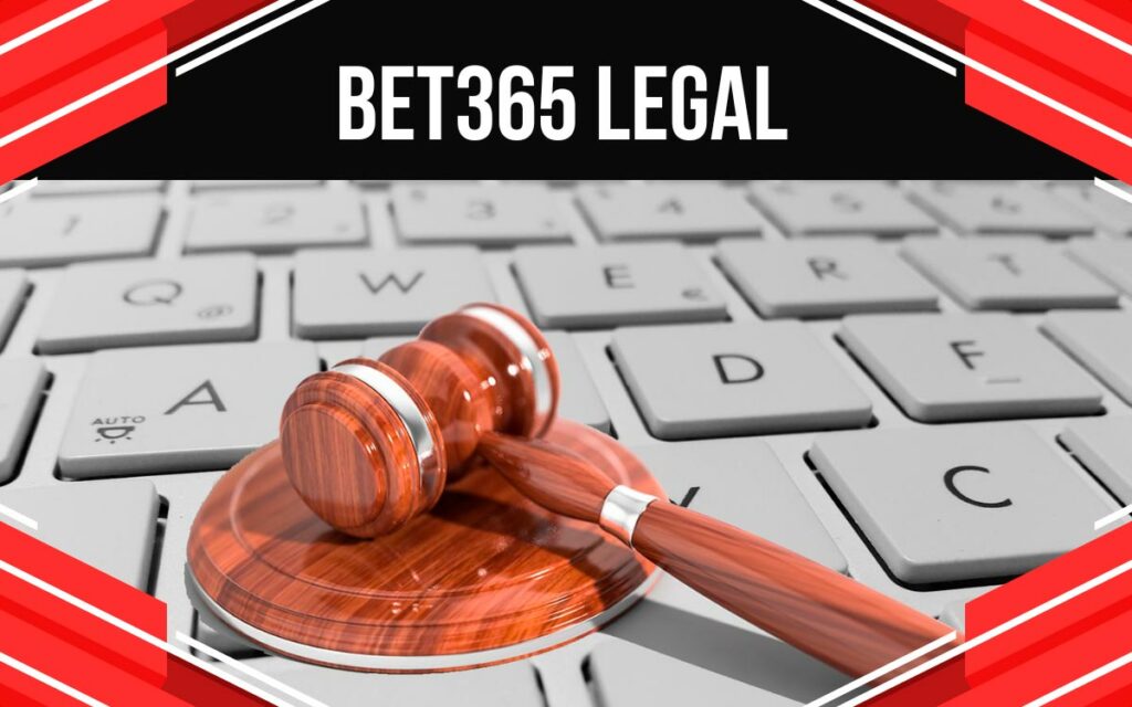 Bet365 is authorized by regional legal authorities