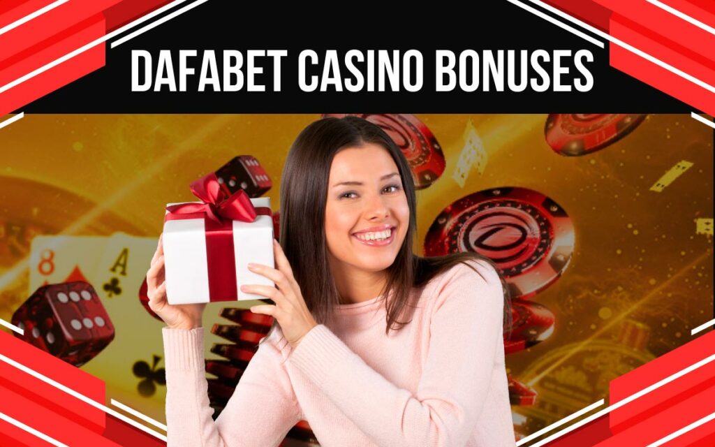 A lot of bonuses are available to players on the Dafabet platform