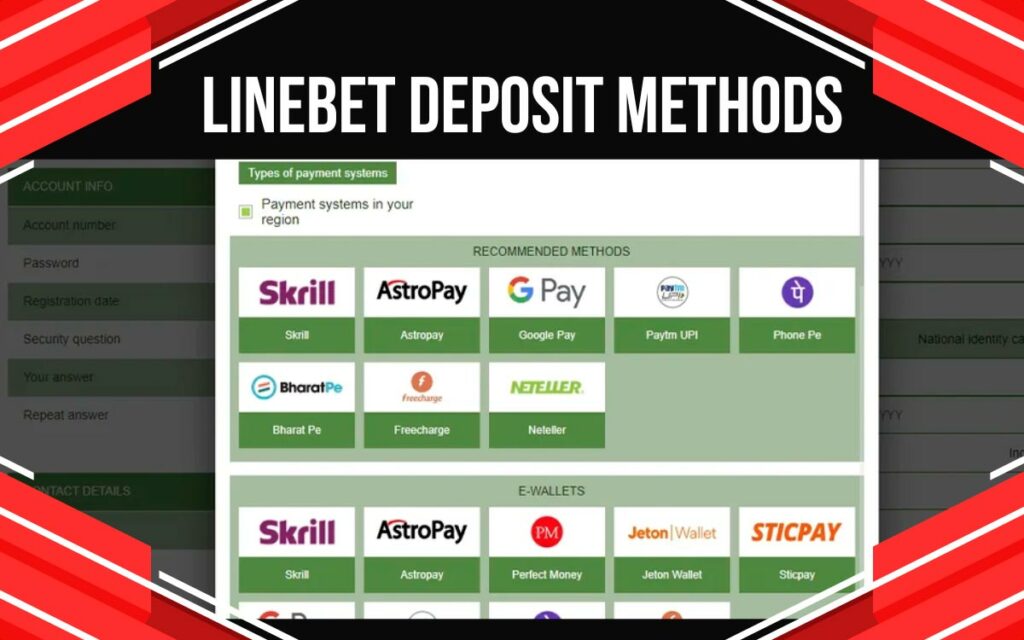 Linebet online accepts a variety of deposit methods